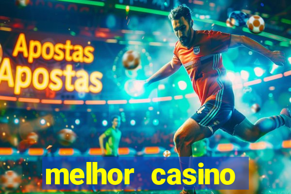 melhor casino online portugues