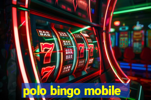 polo bingo mobile