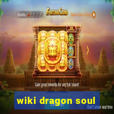 wiki dragon soul