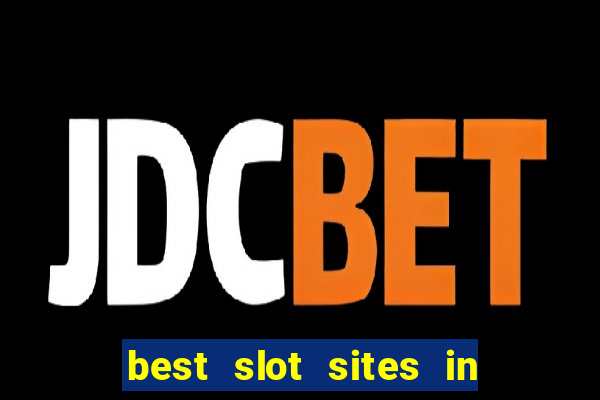 best slot sites in the uk