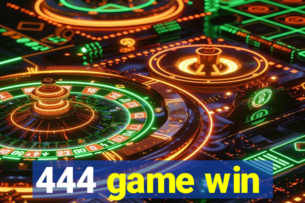 444 game win