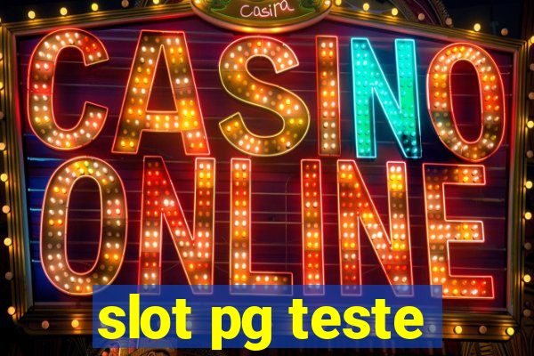 slot pg teste