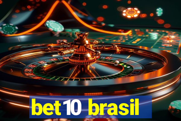 bet10 brasil