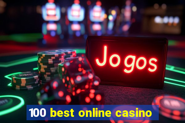 100 best online casino