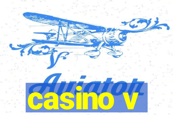 casino v