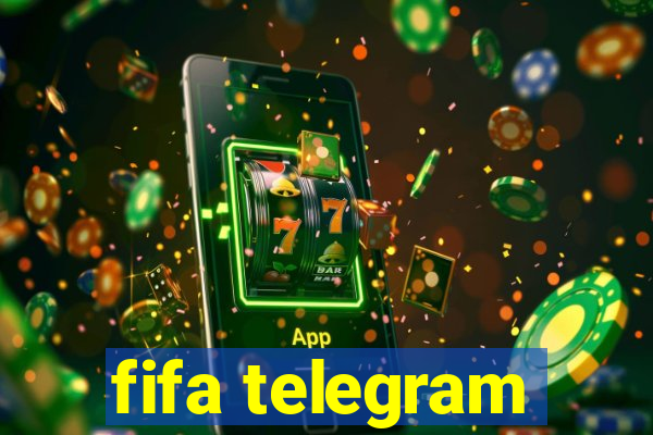 fifa telegram