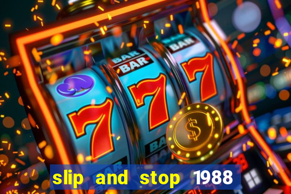 slip and stop 1988 1# [bingo tarte]