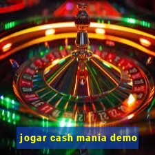 jogar cash mania demo