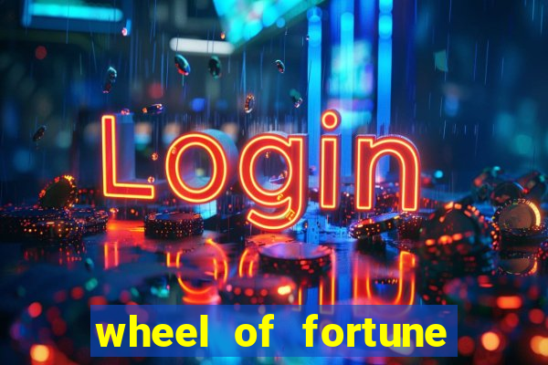 wheel of fortune slots games