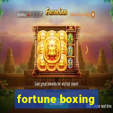 fortune boxing