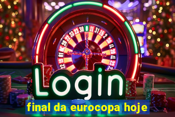 final da eurocopa hoje