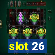 slot 26