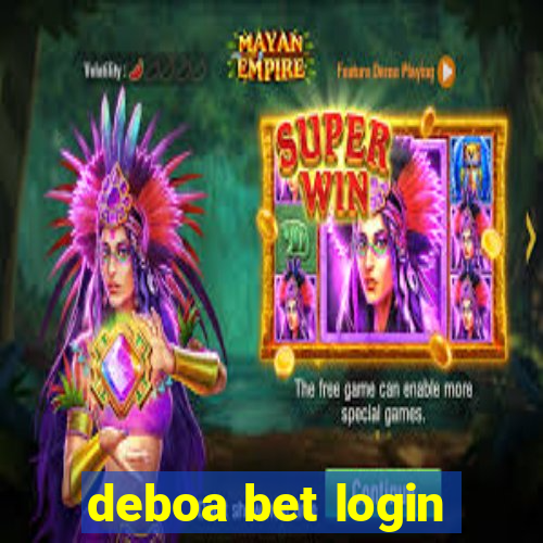 deboa bet login