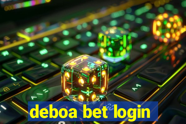 deboa bet login