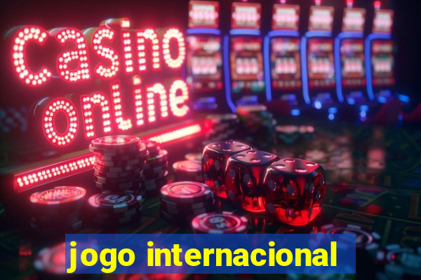 jogo internacional