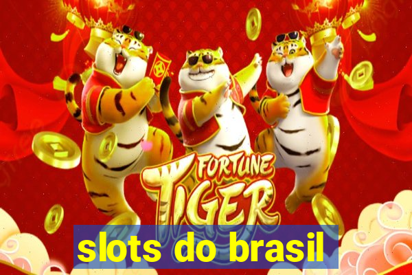 slots do brasil