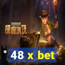 48 x bet