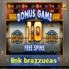 link brazzucas