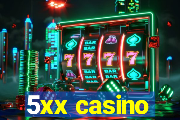 5xx casino