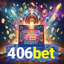 406bet