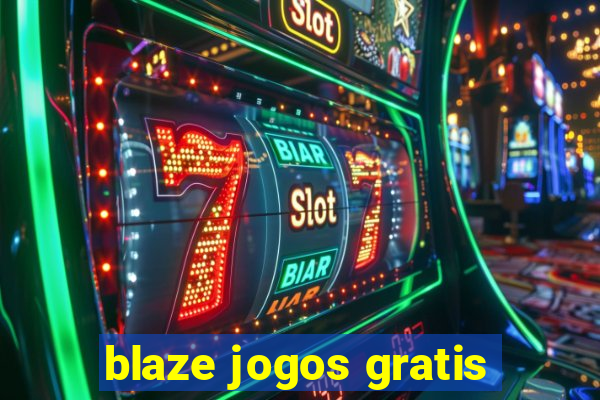 blaze jogos gratis