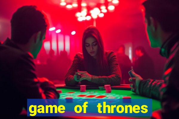 game of thrones slot machine aristocrat