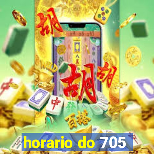 horario do 705