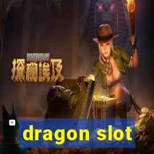 dragon slot