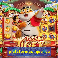 plataformas que da bonus no cadastro e saca no free