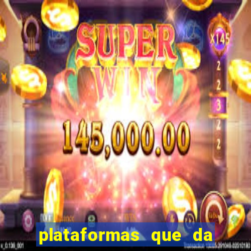 plataformas que da bonus no cadastro e saca no free