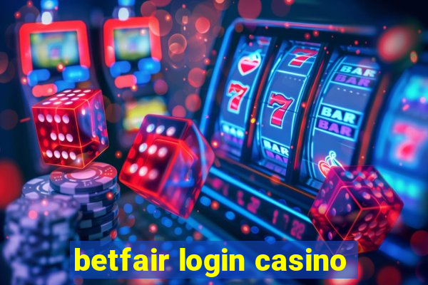 betfair login casino