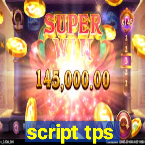 script tps