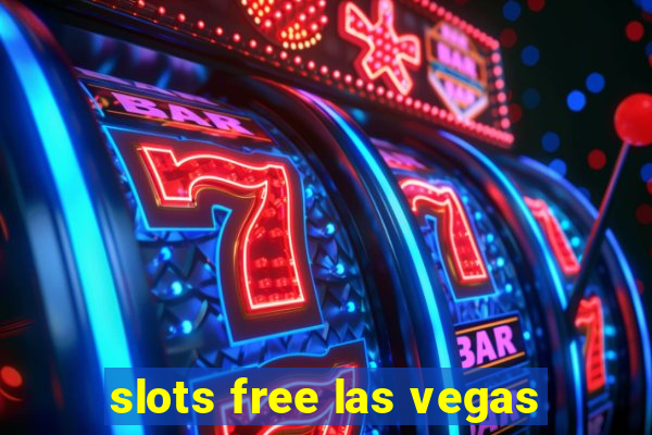 slots free las vegas