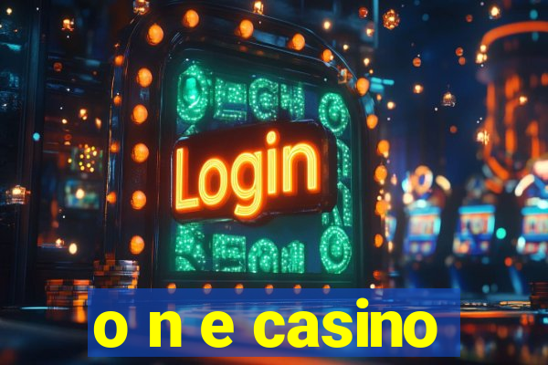 o n e casino