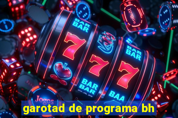 garotad de programa bh