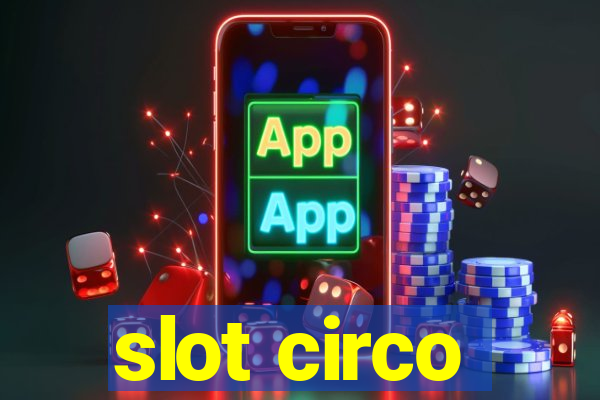 slot circo