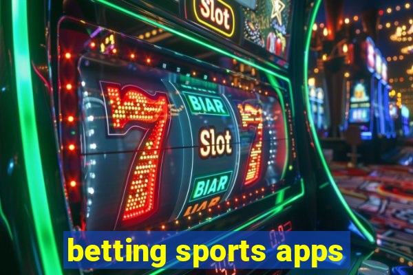 betting sports apps