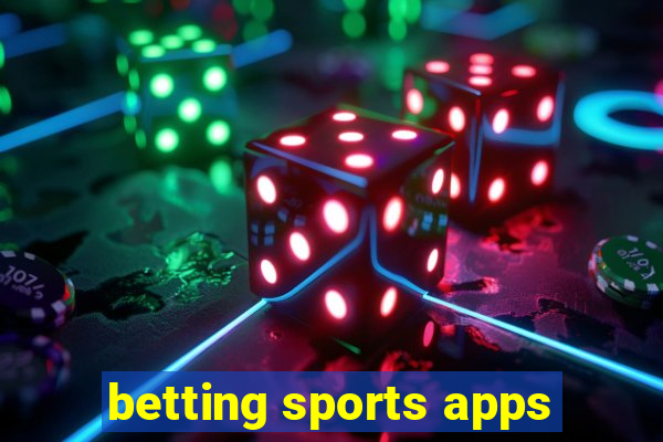 betting sports apps