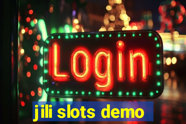 jili slots demo