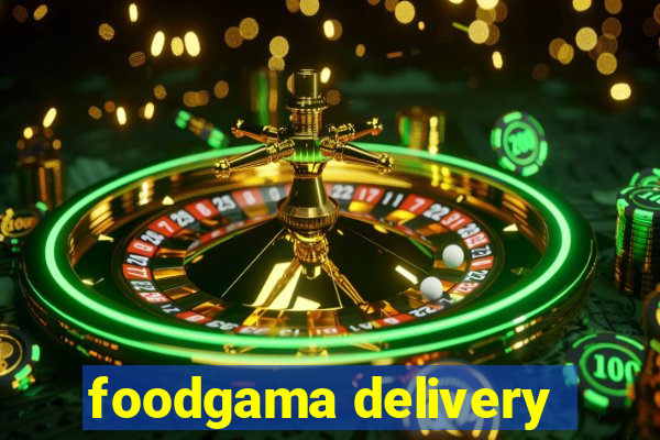 foodgama delivery