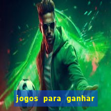 jogos para ganhar dinheiro mo?ambique