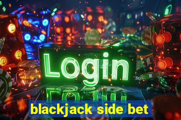 blackjack side bet