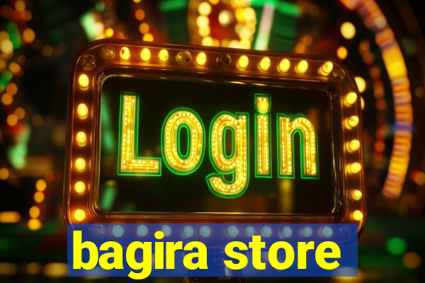 bagira store