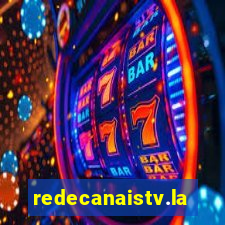 redecanaistv.la