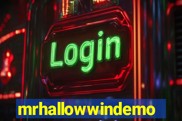 mrhallowwindemo