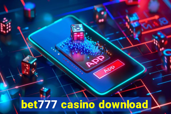 bet777 casino download