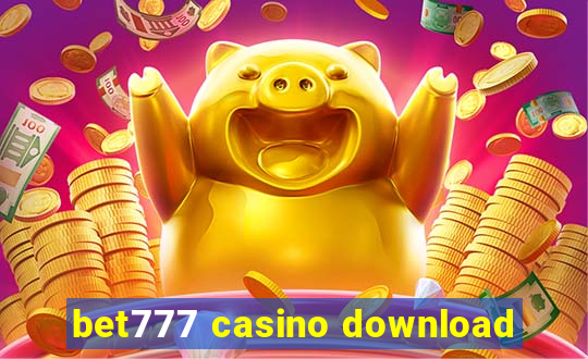 bet777 casino download