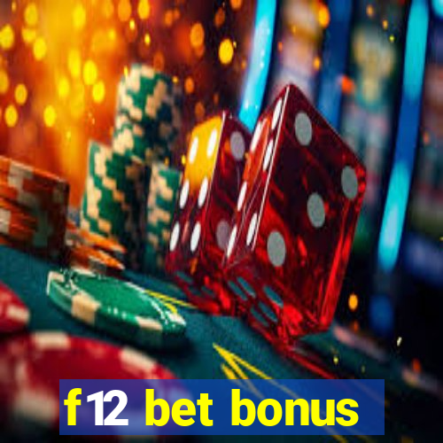 f12 bet bonus