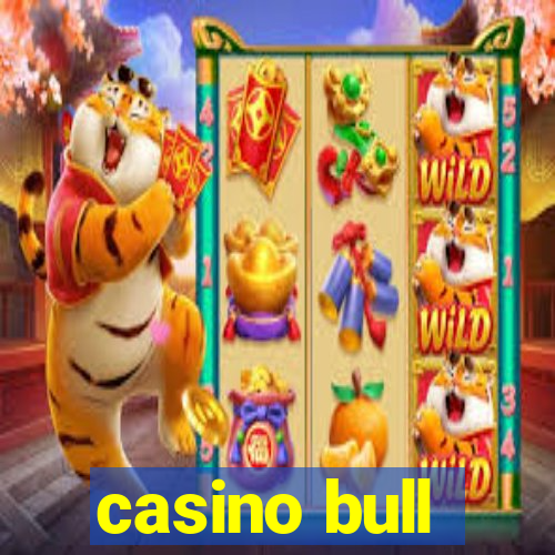 casino bull