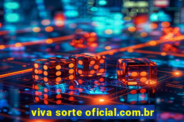 viva sorte oficial.com.br